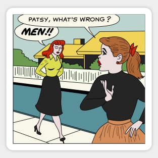 Patsy, What's Wrong MEN! Sticker